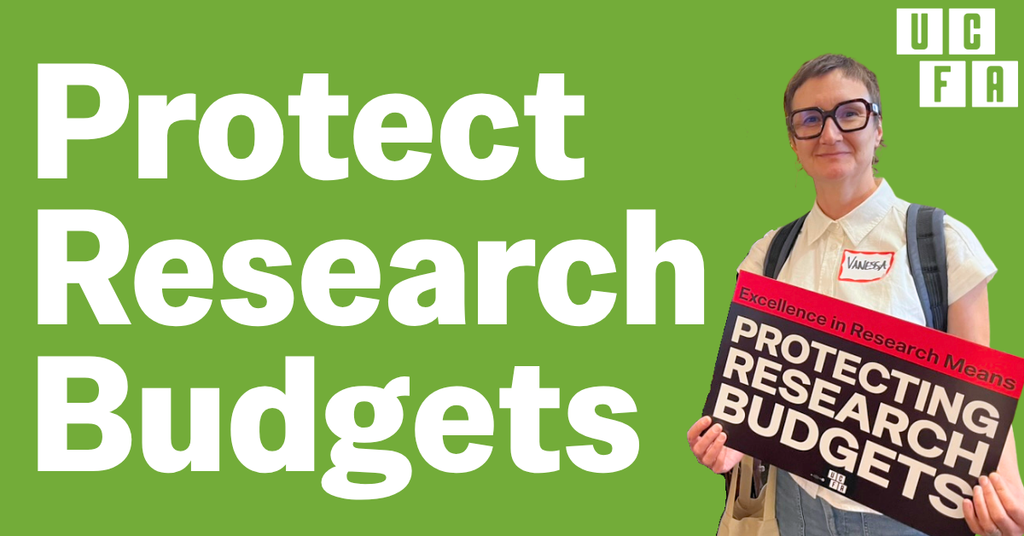 Protect research budgets. Image of a person holding a sign that reads "Excellence in research means protecting research budgets"